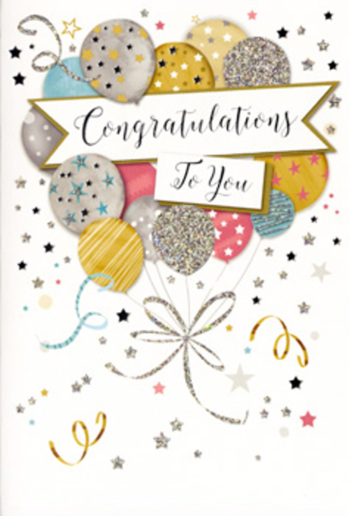 In this photograph, a congratulations card stands upright, its design a gentle celebration on paper that would look right at home in a Camden townhouse or studio. Dominating the layout is a generous bunch of illustrated balloons gathered in the centre, their rounded forms overlapping to create a sense of fullness and motion, as if they're just about to lift off the page. The colour palette is soft yet uplifting: muted gold and silver, creamy champagne, breezy sky blue, delicate blush pink and a calm grey. Each balloon features its own subtle decoration-tiny twinkling stars, slim stripes, or delicate specks that imitate fine glitter-giving an impression of shimmering texture without overwhelming the eye. Woven through this bouquet is a stylish banner that gently curves across the middle, holding the message Congratulations To You in graceful, looping script. The calligraphy feels composed and sincere, reminiscent of a carefully written note you might tuck into a bouquet before delivering it to a proud graduate near Mornington Crescent or a newly promoted colleague in a Camden office. Dotting the space around the balloons and banner are small metallic stars, curls of ribbon and scattered confetti shapes, floating across a soft, neutral background that allows the colours to stand out. The composition suggests movement and excitement captured in a single still moment, much like a snapshot of celebration in a Camden café after good news is shared. The overall effect is warm, joyful and adaptable, ideal for marking academic achievements, career milestones or personal victories, always paired best with fresh flowers delivered across the diverse, energetic streets of Camden.