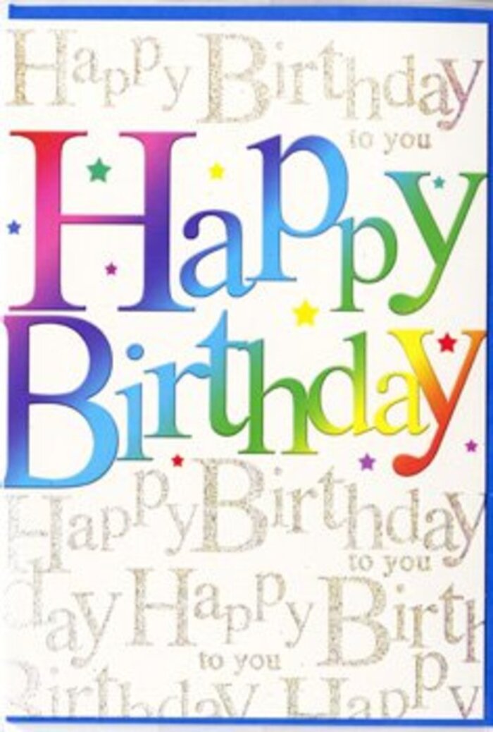 This birthday card design is captured in a way that showcases every nuanced detail, from the bold colours to the refined golden script, much like examining a handcrafted piece in a Camden artisan shop. The main focus is the phrase Happy Birthday, written in large, confident letters that sweep rhythmically across the card. Each letter wears its own colour, creating a fluid rainbow that travels from rich berry reds through coral and tangerine into mellow yellow, then onward to leafy green, turquoise, cobalt, and finally a mellow violet at the end. The hues transition seamlessly, giving the impression of a carefully blended gradient rather than abrupt stripes, similar to the smooth mix of tones in a well-balanced bouquet set on a Camden townhouse sill. Behind this vibrant statement, the entire background is overlaid with a pattern of tiny, looping words that read Happy Birthday to you, all penned in a refined gold script. These lines of text run horizontally in neat sequences, catching the light in fine, shimmering strokes that add a subtle sense of luxury. The gold detailing appears delicate rather than glittery, as though applied with a metallic ink that gleams softly instead of sparkling sharply. The card's surface looks satin-like, with a slight sheen that enhances the depth of colour and reflection, especially where the light touches the curved edges of the letters. The overall mood is upbeat and celebratory, yet stylish and polished, like a birthday gathering in one of Camden's cosy cafes with a vase of colourful flowers on the table. Despite the absence of illustrative images, the card's colours and lettering convey all the excitement and warmth of a special birthday moment.