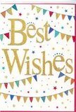 The greeting card shown exudes a gentle but unmistakable sense of celebration, the sort of design that pairs beautifully with flowers being delivered across Camden. Its base is a smooth, bright white, acting as a calm backdrop for the lively elements layered on top. In the middle of the card, the words Best Wishes appear in a flowing gold script, each letter slightly raised and subtly glittered so that they shimmer when light touches them, like sunlight glancing off windows near Camden Lock. The script feels personal and warm, as if carefully written by hand with a metallic pen. Curving across the top and bottom of the card are two strands of festive bunting. Each strand forms a relaxed, sweeping arc, holding small triangular flags in a rainbow of colours: deep blues, rich reds, grassy greens, sunny yellows, and bright pinks. Some flags are solid in colour, while others carry tiny patterns-fine stripes, miniature spots, or simple geometric designs-adding interest without overpowering the eye. Scattered among and between these garlands are minuscule stars and dots, like weightless confetti suspended mid-toss during a celebration near Kentish Town. Their colours echo the bunting, tying the entire composition together in a harmonious palette. The careful spacing of stars, confetti, and flags leaves enough white space to keep the card feeling fresh and uncluttered, allowing the golden message to stand clearly at the centre. The overall impression is one of joy, encouragement, and possibility-ideal for congratulating someone on a new job in central London, wishing them luck on a creative project, or simply sending heartfelt support alongside a vibrant arrangement from a local Camden florist.
